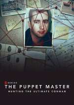 Watch The Puppet Master: Hunting the Ultimate Conman 5movies