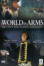 Watch A World in Arms Britain's War Against Napoleon 5movies