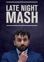 Watch Late Night Mash 5movies