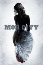 Watch Mob City 5movies