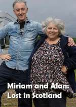 Watch Miriam and Alan: Lost in Scotland 5movies