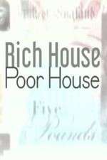 Watch Rich House, Poor House 5movies