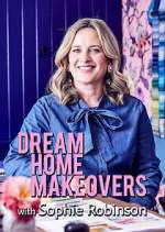 Watch Dream Home Makeovers with Sophie Robinson 5movies