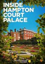 Watch Inside Hampton Court Palace 5movies