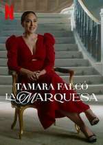 Watch Tamara Falcó: La Marquesa 5movies