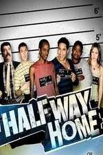 Watch Halfway Home 5movies