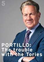 Watch Portillo: The Trouble with the Tories 5movies