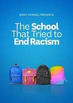 Watch The School That Tried to End Racism 5movies