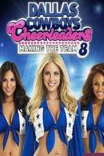 Watch Dallas Cowboys Cheerleaders: Making the Team 5movies