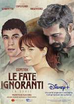 Watch Le fate ignoranti 5movies