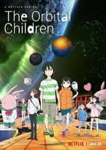 Watch The Orbital Children 5movies