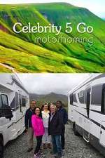 Watch Celebrity 5 Go Motorhoming 5movies