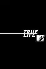 Watch True Life 5movies