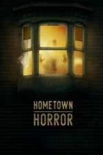 Watch Hometown Horror 5movies