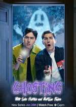 Watch Ghosting with Luke Hutchie and Matthew Finlan 5movies