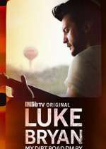 Watch Luke Bryan: My Dirt Road Diary 5movies