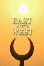 Watch East Meets West 5movies