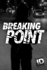 Watch Breaking Point (ID) 5movies