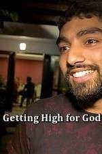 Watch Getting High for God? 5movies