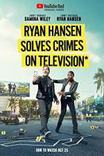 Watch Ryan Hansen Solves Crimes on Television 5movies