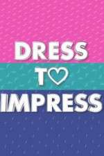 Watch Dress to Impress 5movies