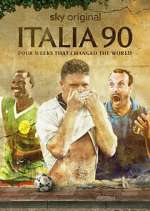 Watch Italia 90: Four Weeks That Changed the World 5movies