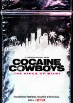 Watch Cocaine Cowboys: The Kings of Miami 5movies