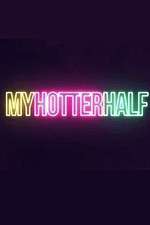 Watch My Hotter Half 5movies