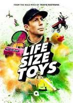 Watch Life Size Toys 5movies