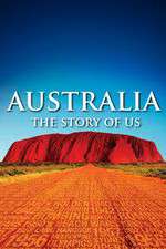 Watch Australia The Story of Us 5movies