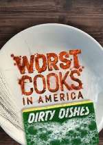 Watch Worst Cooks in America: Dirty Dishes 5movies