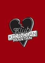 Watch Klub Kecanduan Mantan 5movies