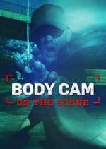 Watch Body Cam: On the Scene 5movies