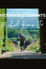 Watch Hidden Restaurants with Michel Roux Jr 5movies