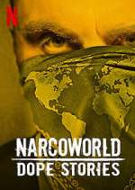 Watch Narcoworld: Dope Stories 5movies