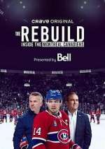 Watch The Rebuild: Inside the Montreal Canadiens 5movies