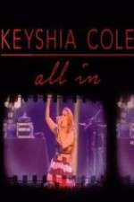 Watch Keyshia Cole: All In 5movies