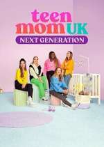 Watch Teen Mom UK: Next Generation 5movies