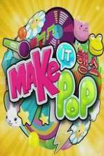 Watch Make It Pop 5movies