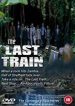 Watch The Last Train 5movies