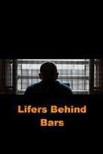 Watch Lifers Behind Bars 5movies