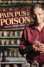 Watch Pain Pus & Poison The Search for Modern Medicines 5movies