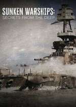 Watch Sunken Warships: Secrets from the Deep 5movies