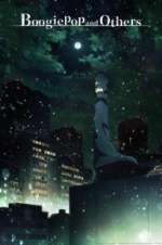 Watch Boogiepop and Others 5movies