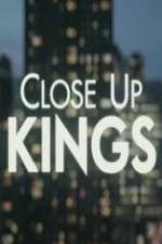 Watch Close Up Kings 5movies