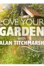 Watch Love Your Garden 5movies