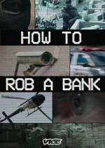 Watch How to Rob a Bank 5movies