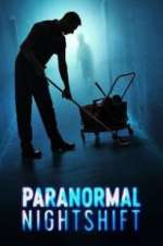 Watch Paranormal Nightshift 5movies