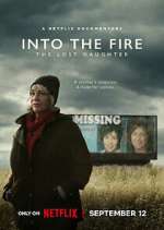 Watch Into the Fire: The Lost Daughter 5movies