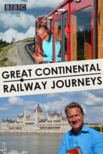 Watch Great Continental Railway Journeys 5movies